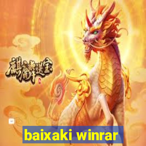 baixaki winrar